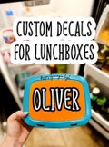 Custom Decal for Lunchbox, Lunch Box Sticker, Personalized Decal for Lunchbox, Kids Lunchbox Decal, Sticker for Lunchbox, Lunch Pail Decal